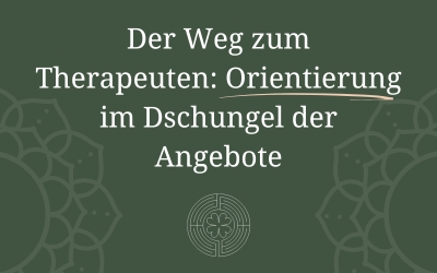 Blog 1 Grafik zum Blog-Artikel "Der Weg zum Therapeuten: Orientierung im Dschungel der Angebote"